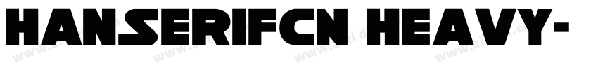 HanSerifCN Heavy字体转换